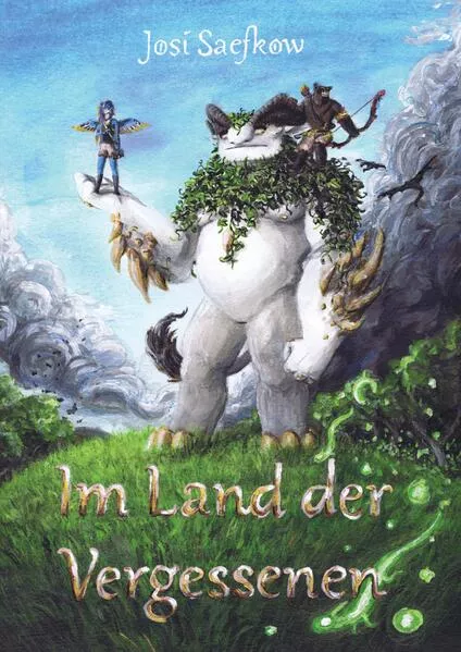 Im Land der Vergessenen - Fantasyroman mit mehr als 100 handgezeichneten Illustrationen.