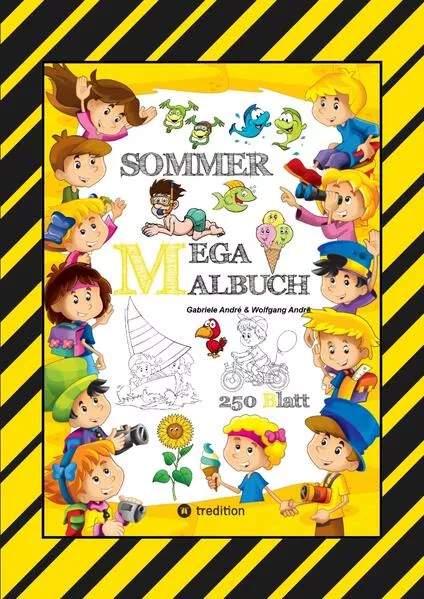 MEGA MALBUCH - SOMMER - URLAUB - MOTORBOOT - JETSKI - SPORT - SCHWIMMEN - WANDERN - MEER - FAMILIE - KINDER - SPASS