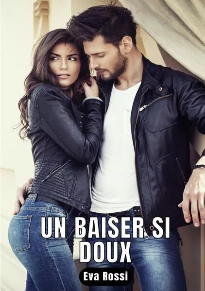 Cover: Un baiser si doux