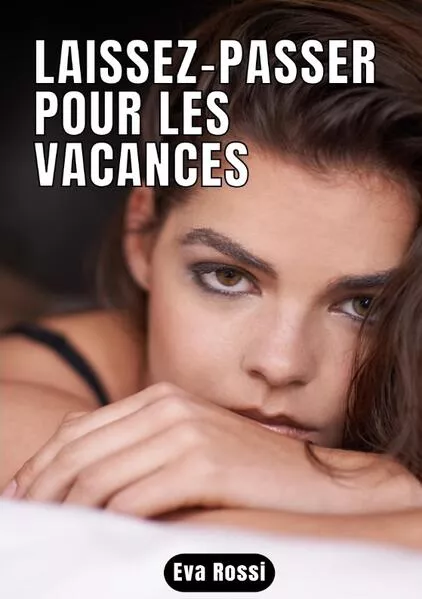 Cover: Laissez-passer pour les vacances