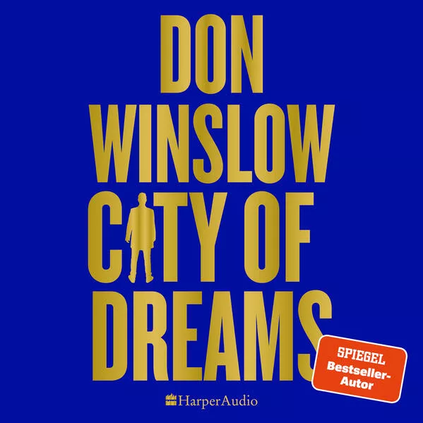 City of Dreams (ungekürzt)