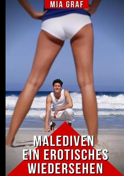 Cover: Malediven - Ein erotisches Wiedersehen
