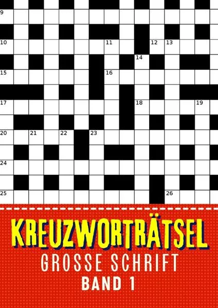 Kreuzworträtsel Große Schrift - Band 1