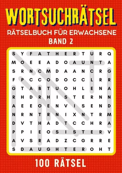 Wortsuchrätsel Rätselbuch für erwachsene - Band 2