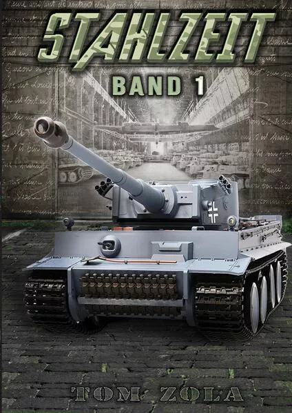 STAHLZEIT Band 1