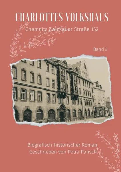 Charlottes Volkshaus Band 3