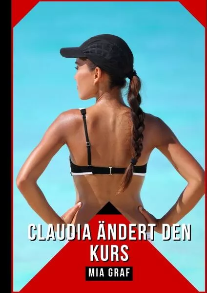 Claudia ändert den Kurs