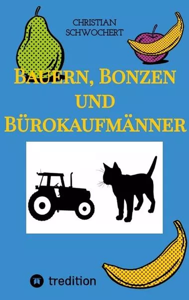 Bauern, Bonzen und Bürokaufmänner