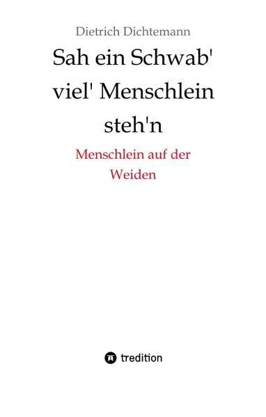 Sah ein Schwab' viel' Menschlein steh'n