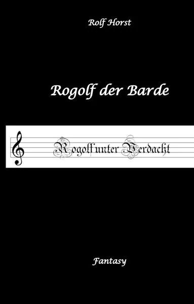 Rogolf der Barde, Live Rollenspiel, Dämonen, Hexen, Schutzamulette, Magier, Polizei, Harz, Höhlen, Brocken, Walpurgisnacht, Rituale, Speere, Armbrust