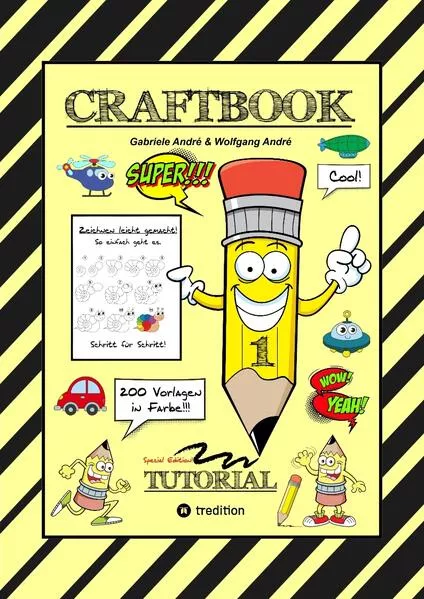 CRAFTBOOK - 200 MOTIVE IN FARBE - SPEZIELLES LERNPROGRAMM - OBJEKTE ZEICHNEN - SUPER SCHRITT FÜR SCHRITT ANLEITUNG