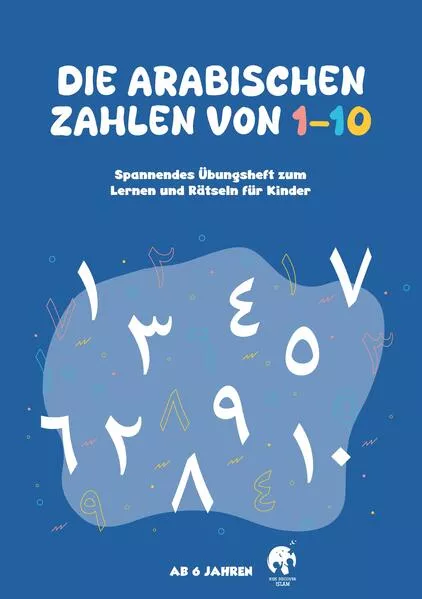 Die Arabischen Zahlen von 1-10