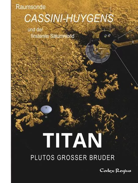 Cover: Titan: Plutos großer Bruder