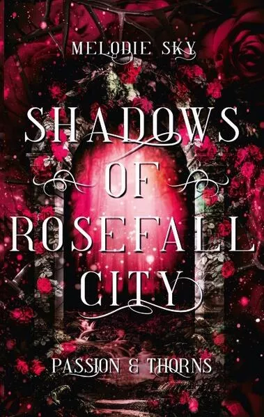 Shadows of Rosefall City