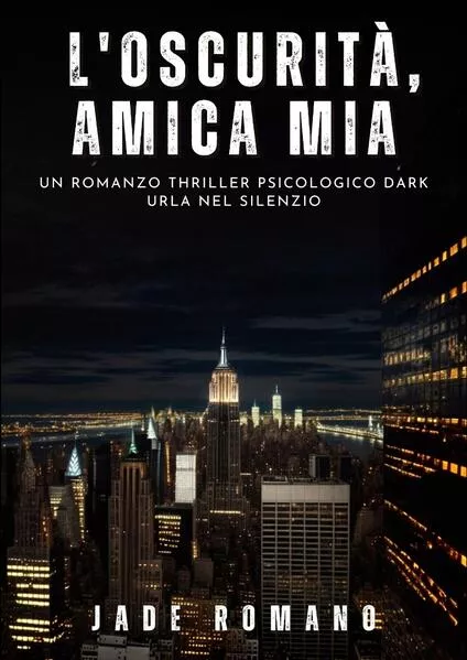 L'Oscurità, Amica mia