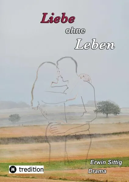 Liebe ohne Leben