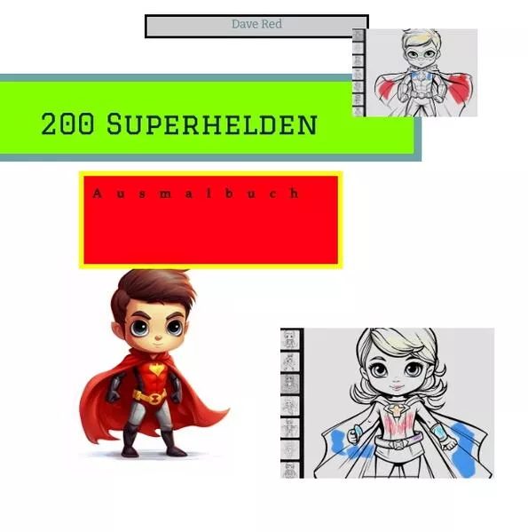 200 Superhelden zum ausmalen