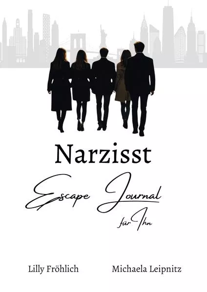 Narzisst Escape Journal für Ihn - Interaktives Journal für Männer zur Befreiung aus toxischen Beziehungen, emotionaler Heilung und Stärkung des Selbstwerts.