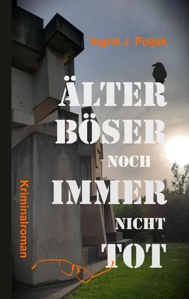 Cover: ÄLTER BÖSER NOCH IMMER NICHT TOT