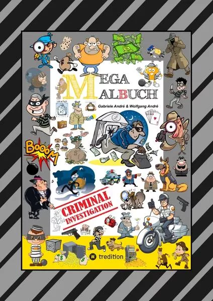 MEGA MALBUCH - CRIMINAL INVESTIGATION - DETEKTIVE - POLIZISTEN - GANGSTER - GANOVEN - STREIFENWAGEN - HÄUSER - HUNDE - MAFIA - UNDERDOGS