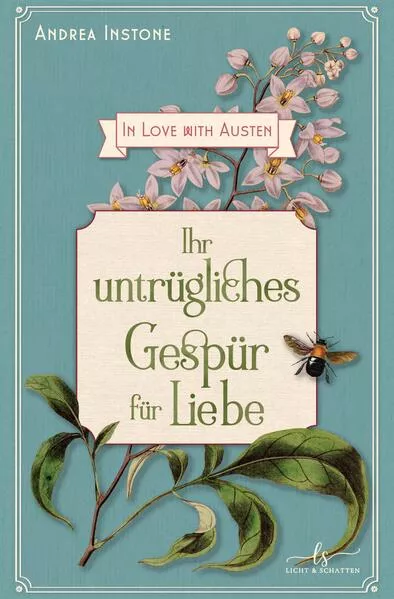 Ihr untrügliches Gespür für Liebe