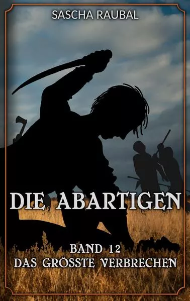 Cover: Das größte Verbrechen