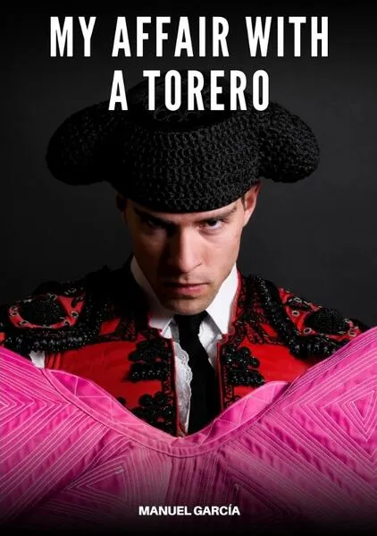 My Affair with a Torero