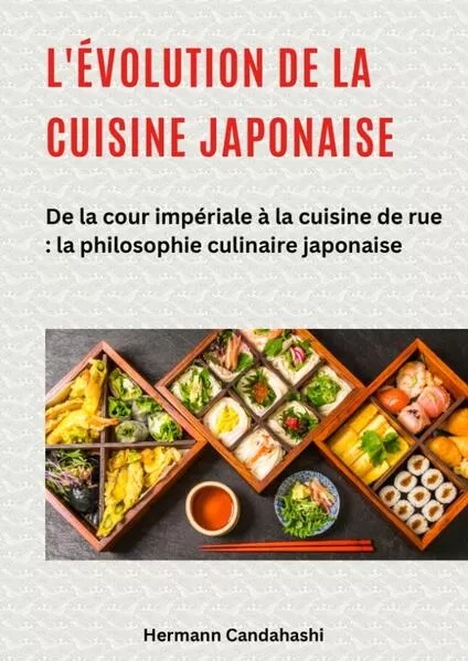 L'évolution de la cuisine japonaise