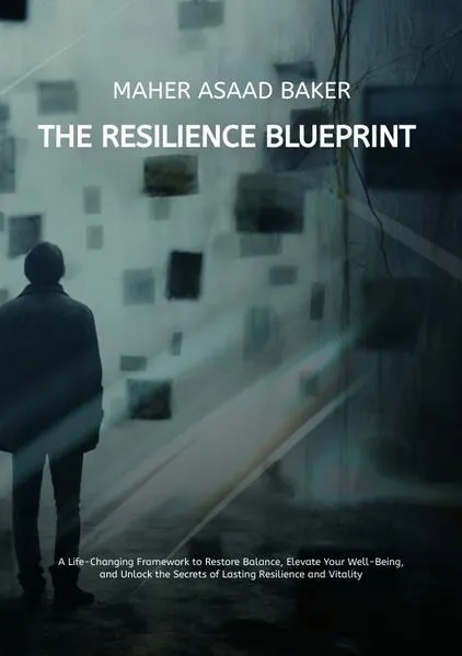 The Resilience Blueprint