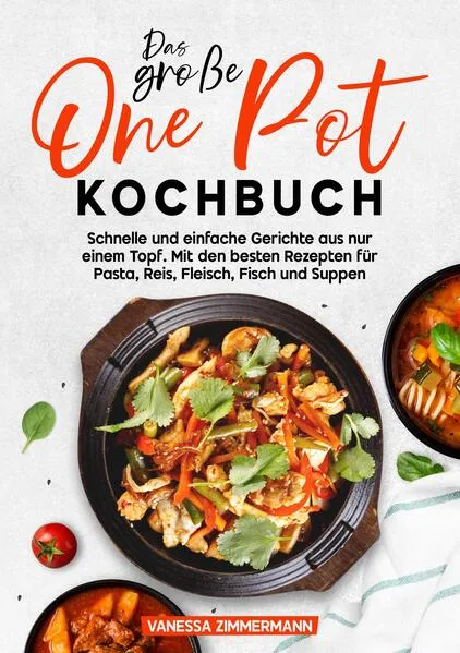 Das große One Pot Kochbuch