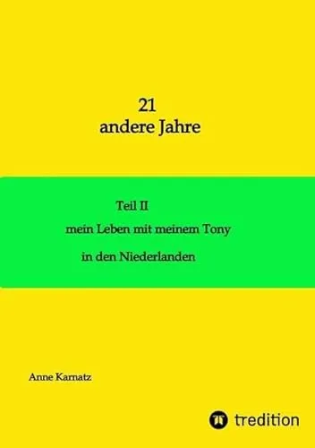 21 andere Jahre Teil II