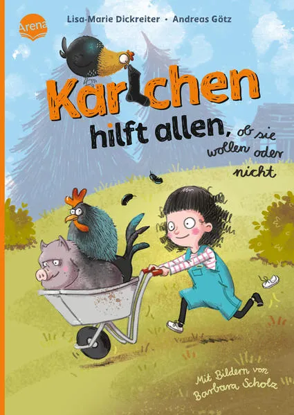 Kinderbuch: Karlchen hilft allen, ob sie wollen oder nicht