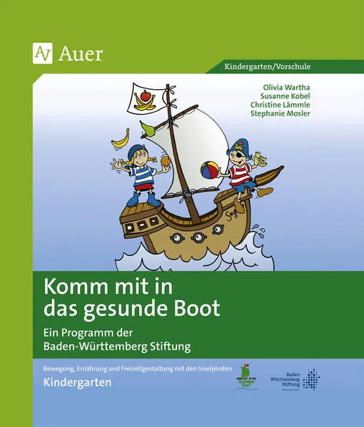 Komm mit in das gesunde Boot - Kindergarten