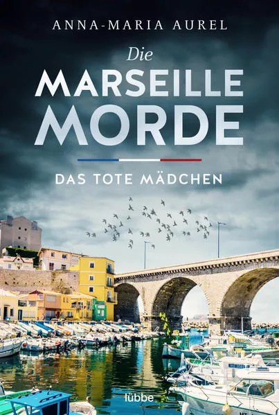 Die Marseille Morde - Das tote Mädchen