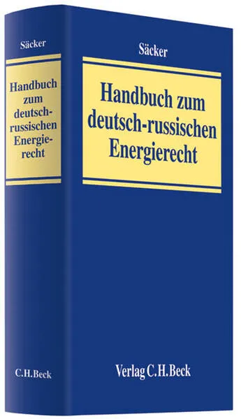 Handbuch zum deutsch-russischen Energierecht