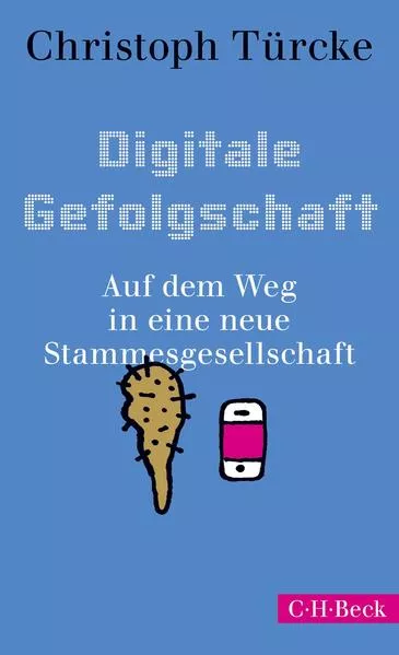 Cover: Digitale Gefolgschaft