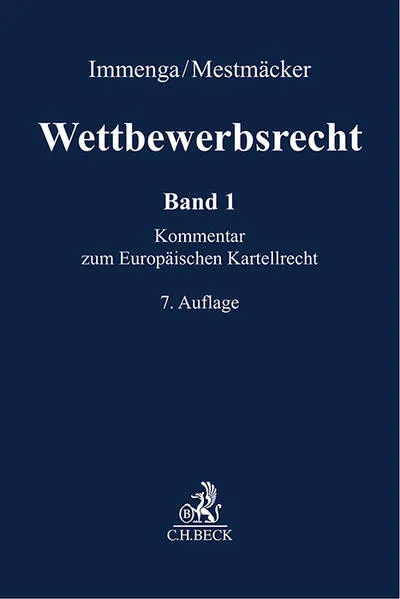 Wettbewerbsrecht Band 1: EU. Kommentar zum Europäischen Kartellrecht