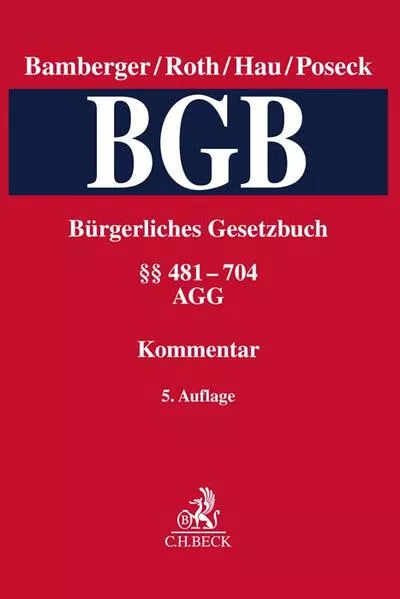 Bürgerliches Gesetzbuch Band 2: §§ 481-704, AGG