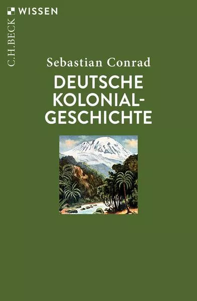 Cover: Deutsche Kolonialgeschichte