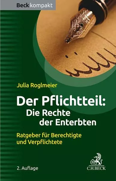 Cover: Der Pflichtteil: Die Rechte der Enterbten