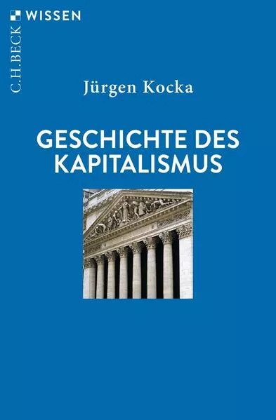 Cover: Geschichte des Kapitalismus