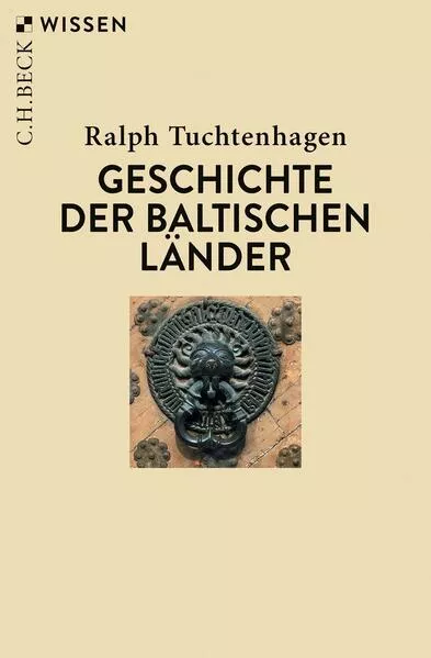 Cover: Geschichte der baltischen Länder