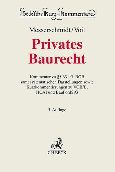 Cover: Beck'sche Kurz-Kommentare / Privates Baurecht