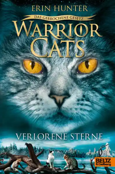 Warrior Cats - Das gebrochene Gesetz. Verlorene Sterne