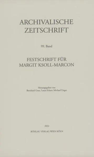 Archivalische Zeitschrift 99 (2022)