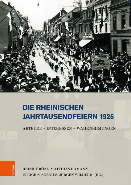 Cover: Die rheinischen Jahrtausendfeiern 1925