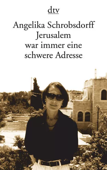 Jerusalem war immer eine schwere Adresse