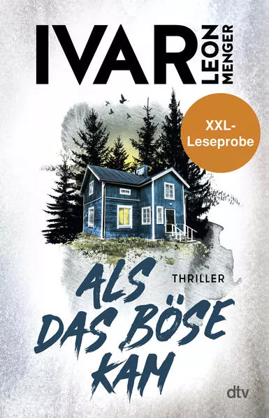 XXL-Leseprobe: Als das Böse kam