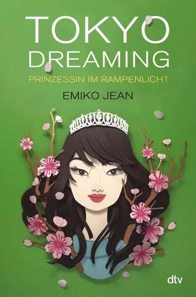 Tokyo dreaming – Prinzessin im Rampenlicht
