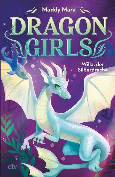 Dragon Girls – Willa, der Silberdrache